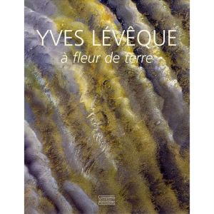 yves-leveque-a-fleur-de-terre-1962-2007-quara-